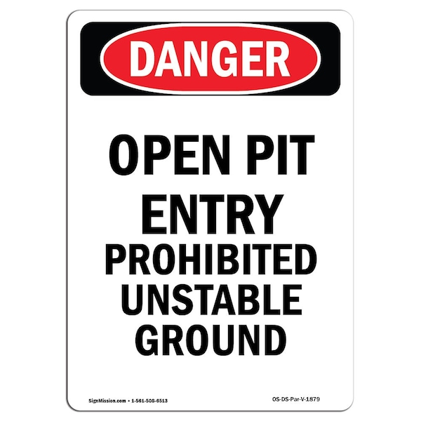 OSHA, Portrait Open Pit Prohibited Unstable Ground, 5in X 3.5in, 10PK, 3.5" W, 5" H, Portrait, PK10
